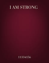 I Am Strong INST PARTS Instrumental Parts choral sheet music cover